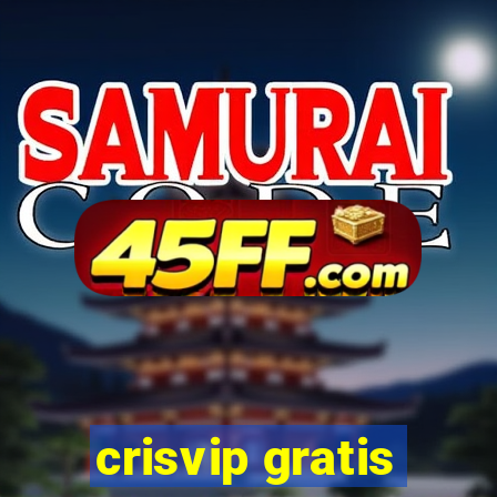crisvip gratis